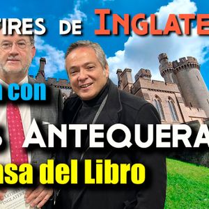 Mártires de Inglaterra: Charla con Luis Antequera